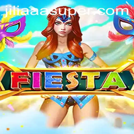 Experience the Joy of Fiesta: A Jiliaaa Filled Adventure